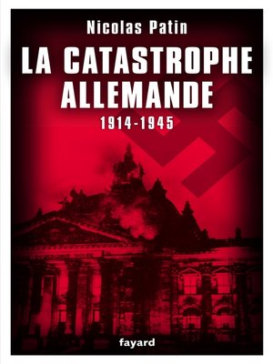 cover image of La catastrophe allemande
